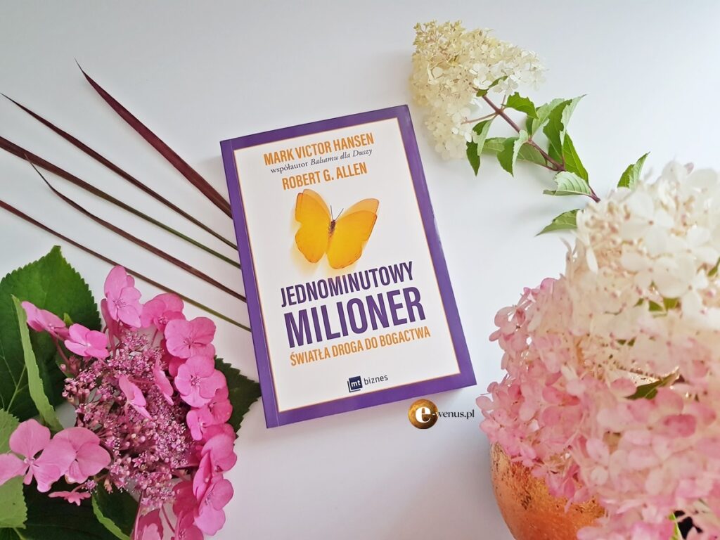 Książka "Jednominutowy milioner. Światła droga do bogactwa"
