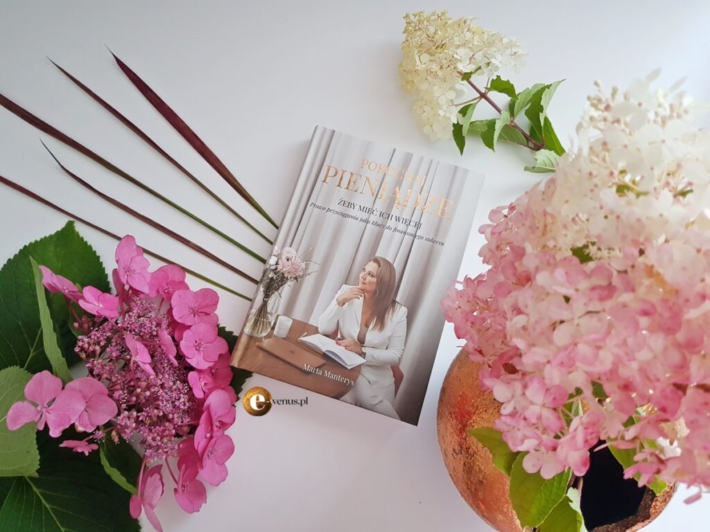 Książka "Pokochaj pieniądze, żeby mieć ich więcej"