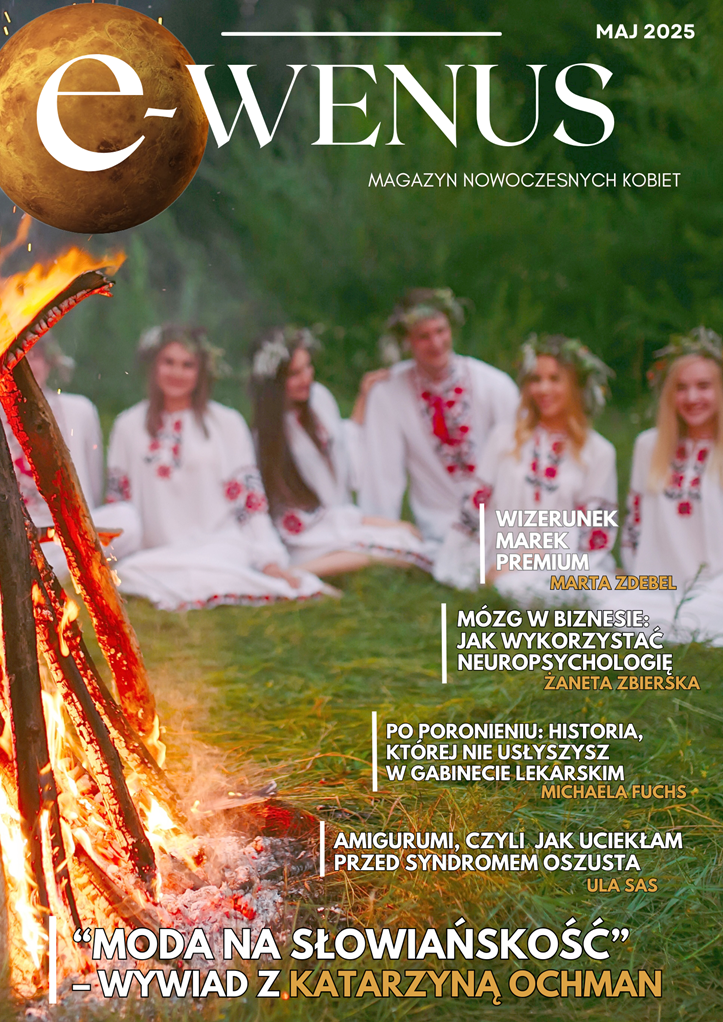 Majowy numer cyfrowego magazynu dla kobiet e-Wenus