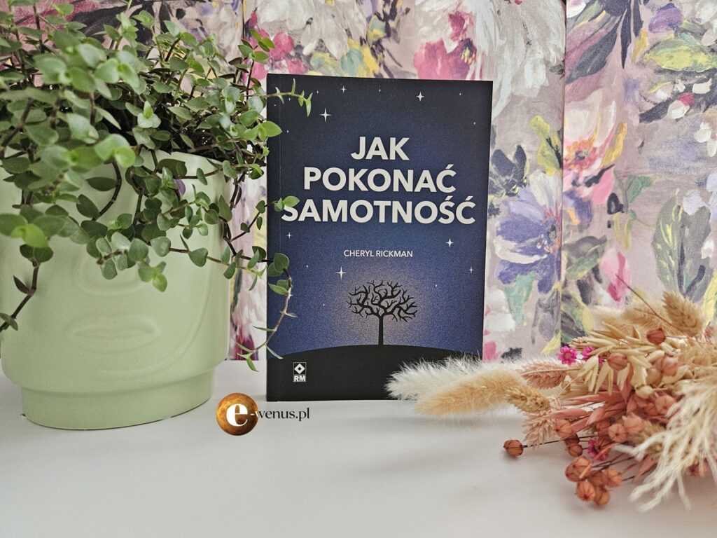 Książka "Jak pokonać samotność"