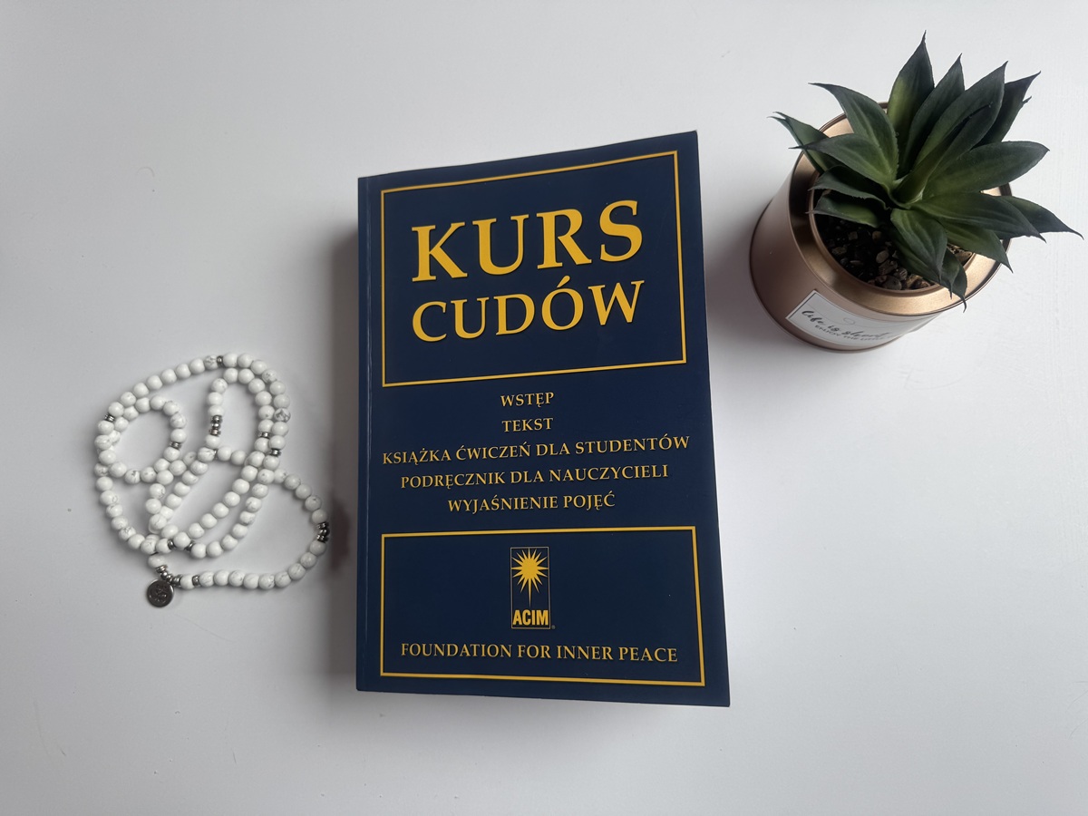  "Kurs Cudów" – książka, która zmienia życie