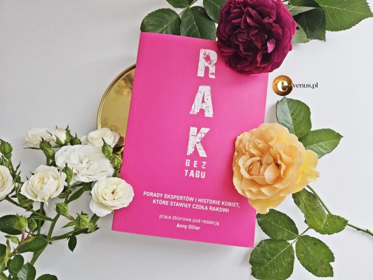 Read more about the article „Rak bez tabu” Anny Diller – książka, która łamie ciszę i zapala światło