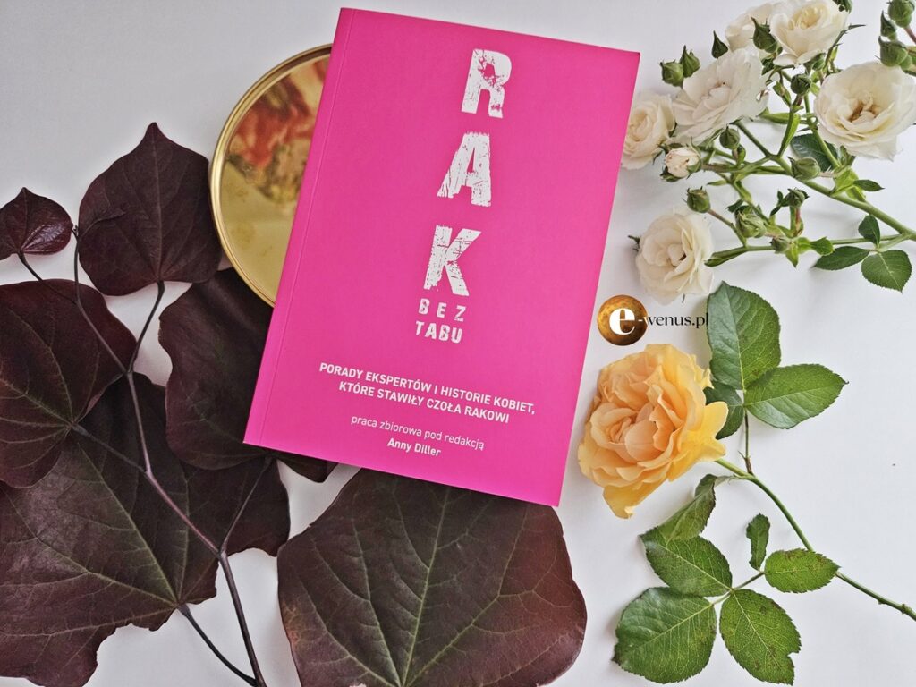 „Rak bez tabu” Anny Diller – książka, która łamie ciszę i zapala światło