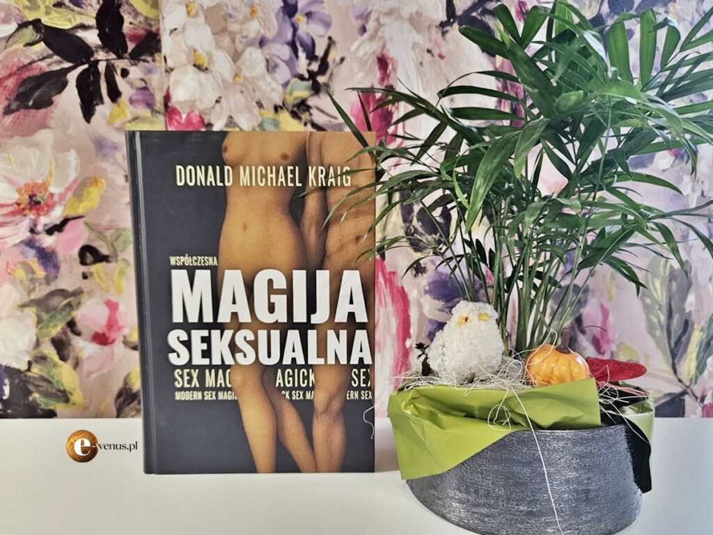 Magija Seksualna – książka, która burzy tabu i rozbudza zmysły