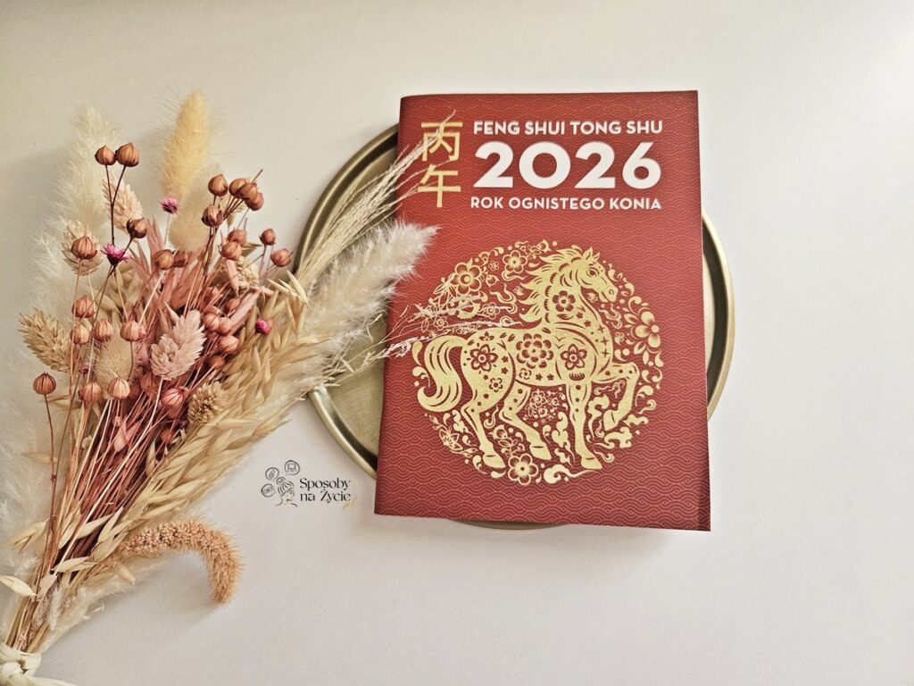 Kalendarz "Feng Shui Tong Shu 2026. Rok Ognistego Konia"