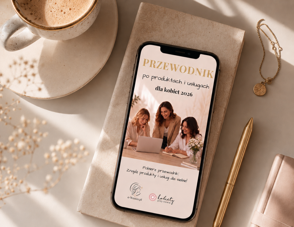 Premiera: przewodnik po produktach i usługach dla kobiet — VI edycja. Portal dla kobiet e-Wenus.pl